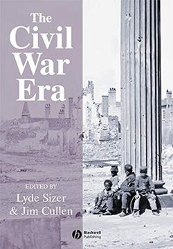 portada The Civil war Era: An Anthology of Sources (en Inglés)