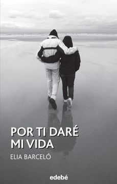 portada Por Ti Dare Mi Vida (in Spanish)