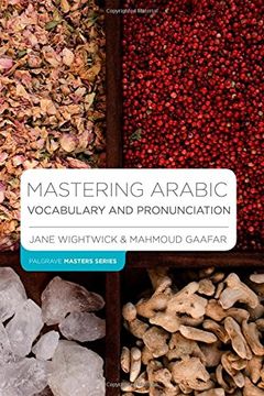 portada Mastering Arabic Vocabulary and Pronunciation (Palgrave Master Series (Languages))