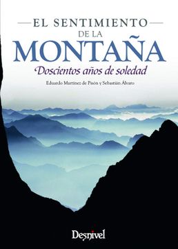 portada El Sentimiento de la Montaña: Doscientos Años de Soledad (in Spanish)