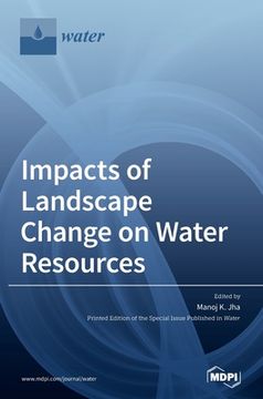 portada Impacts of Landscape Change on Water Resources (en Inglés)