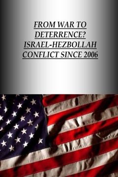 portada From War to Deterrence? Israel-Hezbollah Conflict Since 2006