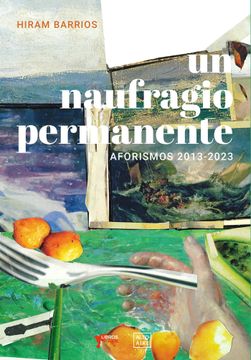 portada Un Naufragio Permanente (in Spanish)