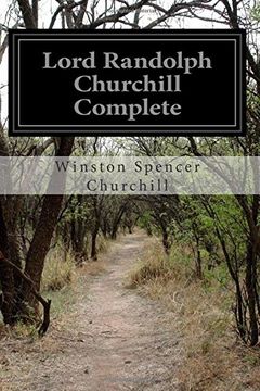 portada Lord Randolph Churchill Complete (en Inglés)