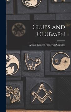 portada Clubs and Clubmen (en Inglés)