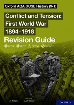 portada Oxford aqa Gcse History: Conflict and Tension First World war 1894-1918 Revision Guide (9-1): With all you Need to Know for Your 2021 Assessments (in English)