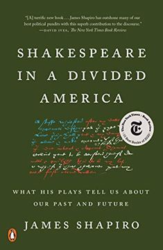 portada Shakespeare in a Divided America: What his Plays Tell us About our Past and Future