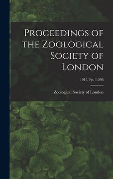 portada Proceedings of the Zoological Society of London; 1915, pp. 1-298 (en Inglés)
