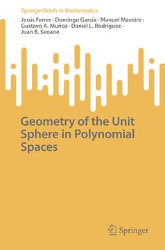 portada Geometry of the Unit Sphere in Polynomial Spaces (in English)