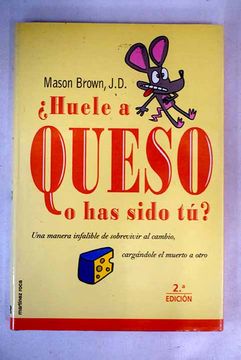 portada Huele a Queso o has Sido tu? (in Spanish)