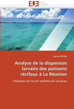 portada Analyse de La Dispersion Larvaire Des Poissons Recifaux a la Reunion