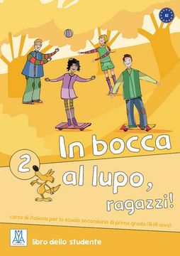portada In Bocca al Lupo, Ragazzi! 2 (en Italiano)