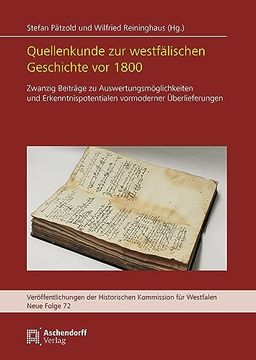 portada Quellenkunde Zur Westfalischen Geschichte VOR 1800: Band 1 (en Alemán)