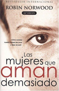 portada Las Mujeres que Aman Demasiado (in Spanish)