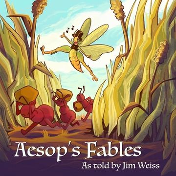 portada Aesop's Fables, as Told by Jim Weiss (en Inglés)