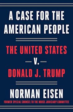 portada A Case for the American People: The United States v. Donald j. Trump 