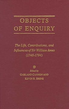 portada Objects of Enquiry: The Life, Contributions, and Influence of sir William Jones (1746-1794) (en Inglés)