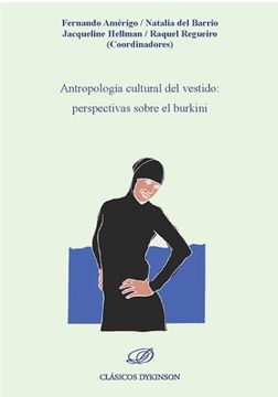 portada Antropologia Cultural del Vestido: Perspectivas Sobre el Burkini