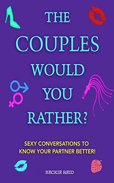 portada The Couples Would you Rather? Edition - Sexy Conversations to Know Your Partner Better! (in English)