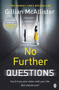 portada No Further Questions: From the Sunday Times Bestselling Author of Anything you do say and Everything but the Truth (en Inglés)