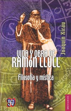 portada Vida y Obra de Ramón Llull. Filosofía y Mística (in Spanish)