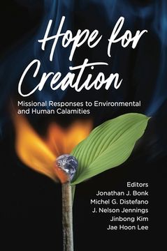 portada Hope for Creation: Missional Responses to Environmental and Human Calamities (in English)
