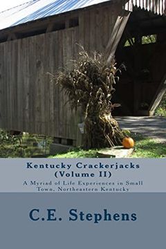 portada Kentucky Crackerjacks: A Myriad of Life Experiences in Small Town, Northeastern Kentucky (Paperback) (in English)