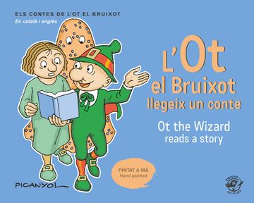 portada L ot el Bruixot Llegeix un Conte / ot the Wizard Reads a Story (in Catalán, Inglés)