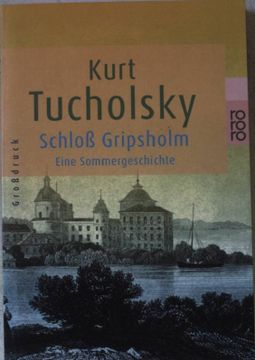 portada Schloß Gripsholm: Eine Sommergeschichte. (Großdruck) Nr. 33179 (in German)