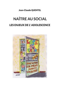 portada Naître au social: Les enjeux de l'adolescence (en Francés)