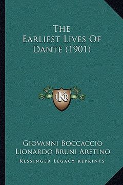 portada the earliest lives of dante (1901)