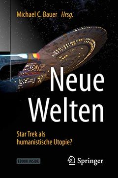 portada Neue Welten - Star Trek als Humanistische Utopie? (en Alemán)