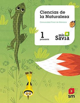 portada Ciencias de la Naturaleza. 1 Primaria. Más Savia. Navarra (in Spanish)