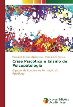 portada Crise Psicótica e Ensino de Psicopatologia: O papel da Loucura na formação do Psicólogo (Portuguese Edition)