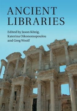 portada Ancient Libraries (en Inglés)