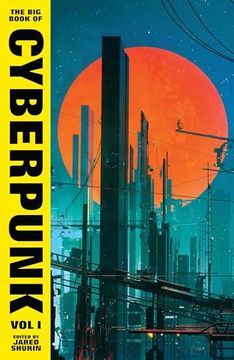 portada The big Book of Cyberpunk Vol. I (en Inglés)