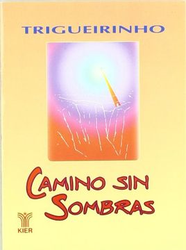 Camino sin Sombras