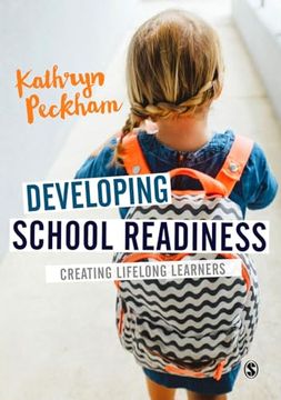 portada Developing School Readiness: Creating Lifelong Learners (en Inglés)