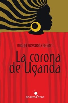 portada La Corona De Uganda (spanish Edition) (in Spanish)