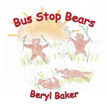 portada Bus Stop Bears (en Inglés)