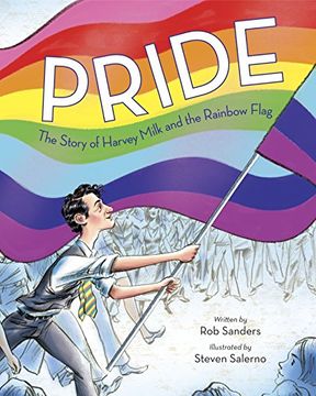 portada Pride: The Story of Harvey Milk and the Rainbow Flag (en Inglés)