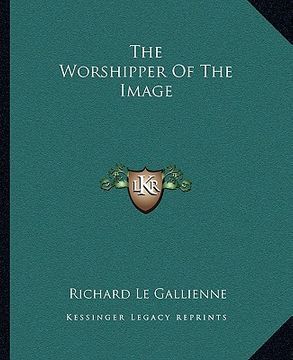 portada the worshipper of the image (en Inglés)