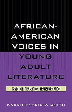 portada african-american voices in young adult literature: tradition, transition, transformation (in English)