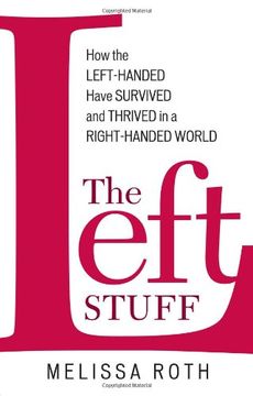 portada The Left Stuff: How the Left-Handed Have Survived and Thrived in a Right-Handed World (in English)