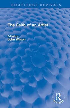 portada The Faith of an Artist (Routledge Revivals) (en Inglés)