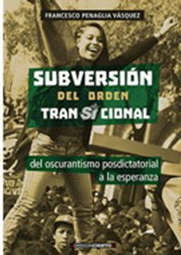 portada Subversión del Orden Transicional (in Spanish)