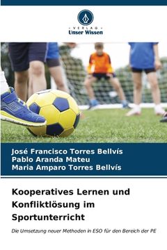 portada Kooperatives Lernen und Konfliktlösung im Sportunterricht