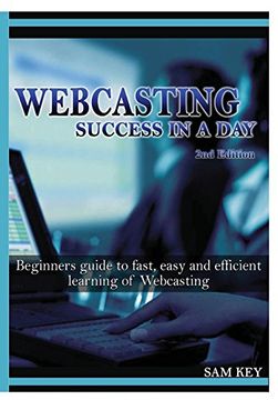 portada Webcasting Success In A Day