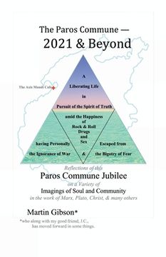 portada The Paros Commune - 2021 & Beyond: Paros Commune Jubilee, Imagings of Soul and Community (in English)