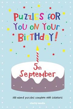 portada Puzzles for you on your Birthday - 5th September (en Inglés)